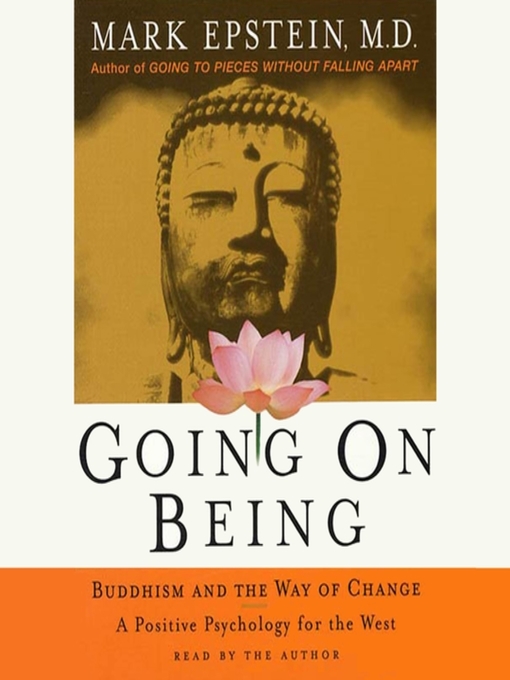 Title details for Going On Being by Mark Epstein - Available